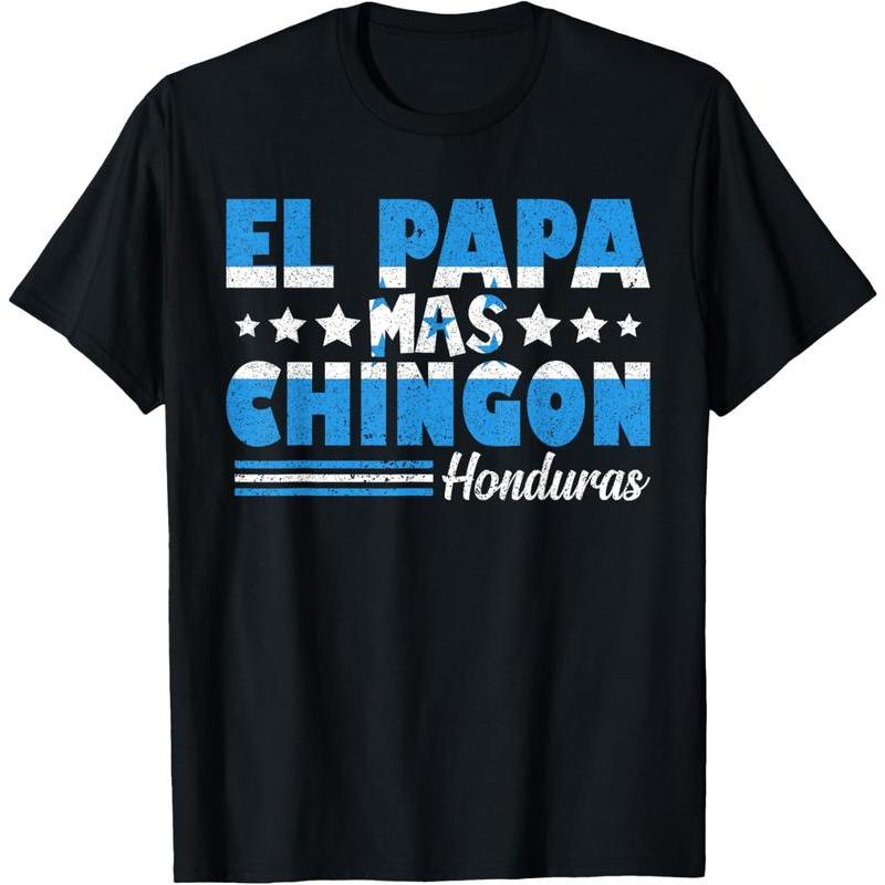 100% Cotton El Papa Mas Chingon Honduras Flag Father's Day Dad Spanish T-Shirt