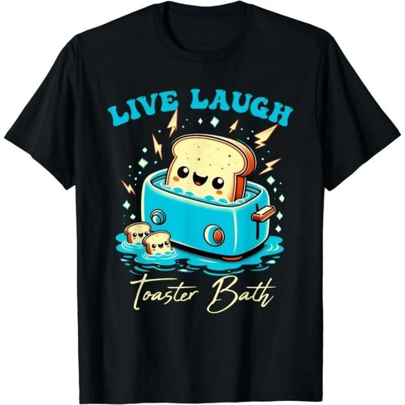 100% Cotton Humor Bread Live Laugh Toaster Bath Funny Bread Design T-Shirt